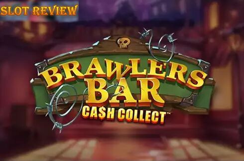 Brawlers Bar Cash Collect